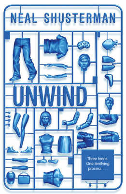 Book Review :: Unwind, by Neal Shusterman