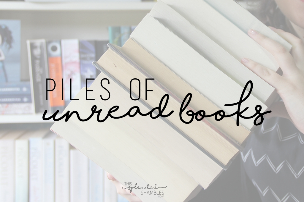 piles of unread books