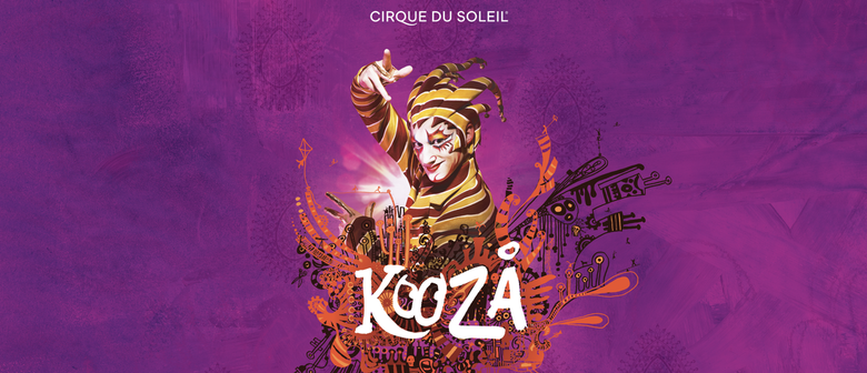 Crique Du Soleil Kooza Auckland 2019