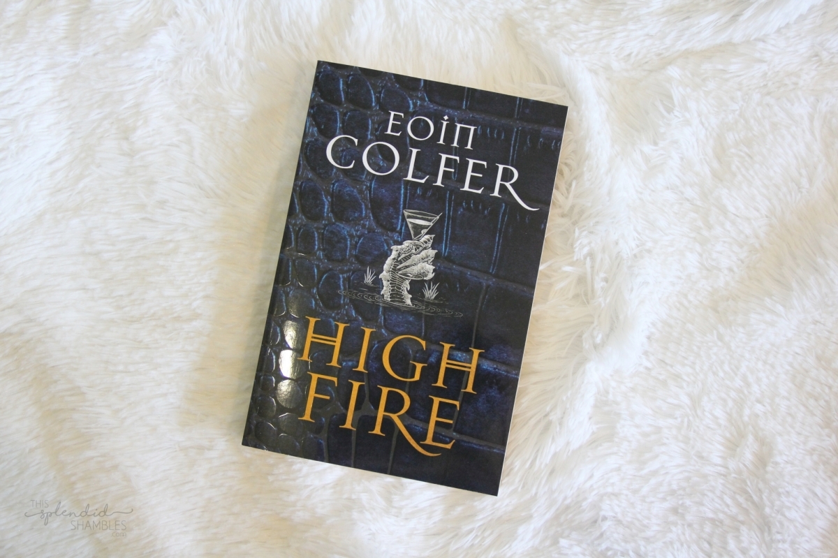 Highfire by Eoin Colfer