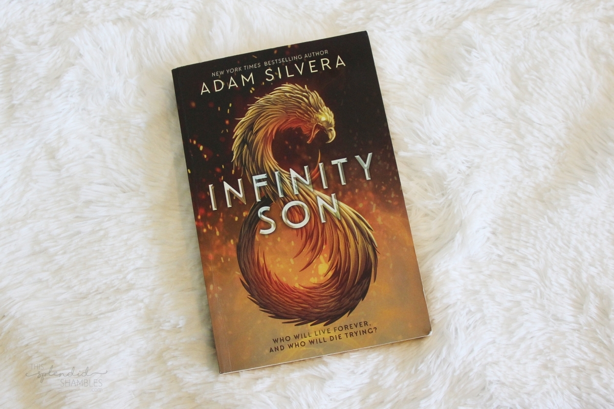 Infinity Son by Adam Silvera